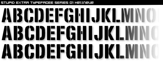 STUPID EXTRA TYPEFACEE SERIES 01 Hellneue